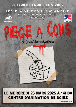 Théâtre "Piège à cons" 9